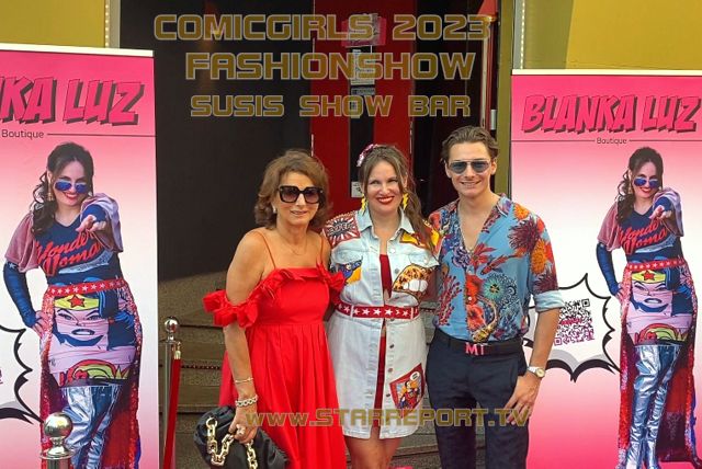 BLANKA LUZ FASHIONSHOW 2023 „COMICGIRLS“ in SUSIS SHOW BAR! BUNT, SCHRILL, LAUT & FREAKY!