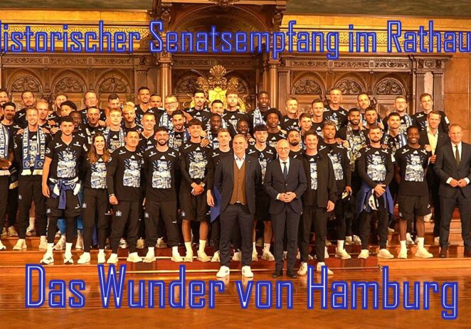 HSV – DAS WUNDER VON HAMBURG! HISTORISCHER DOPPELAUFSTIEG! FEIERLICHER SENATSEMPFANG IM HAMBURGER RATHAUS