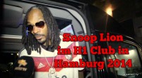 Superstar und Rap-Legende Snoop Dogg im angesagten Club H1 in Hamburg more…