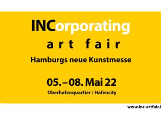INCorporating art fair (v. 05. bis 08. Mai 22) – Keine Kunstmesse wie jede andere!